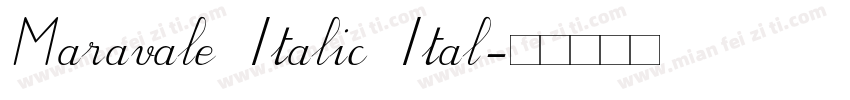 Maravale Italic Ital字体转换